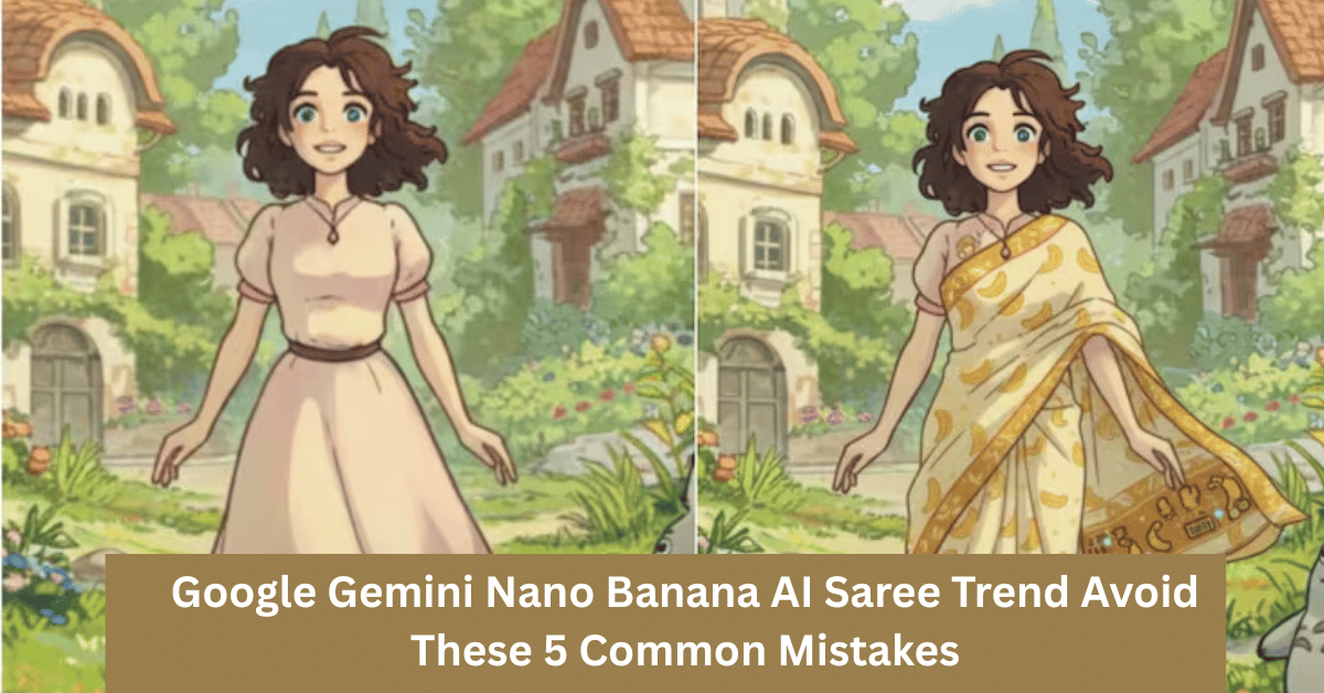 Google Gemini Nano Banana AI Saree Trend: Avoid These 5 Common Mistakes to Perfect Your Bollywood-Style Image