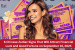 6 Chinese Zodiac Signs That Will Attract Financial Luck and Good Fortune on September 16, 2025