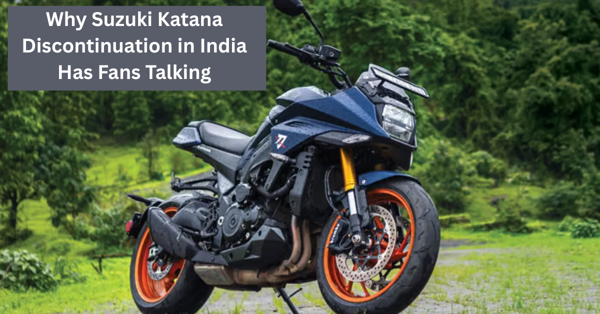 Why Suzuki Katana’s Discontinuation in India Has Fans Talking