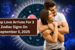 Deep Love Arrives For 3 Zodiac Signs On September 5, 2025: Find Out If You’re One of Them