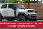 Mahindra Slashes Prices by Up to Rs. 1.56 Lakh Thanks to Full GST 2.0 Benefits Passed to Customers