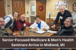 Senior-Focused Medicare & Men’s Health Seminars Arrive in Midland, MI: Your Chance to Learn and Stay Healthy