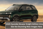 2025 Hyundai Alcazar Knight Edition Unveiled: See the Stunning New Images Here